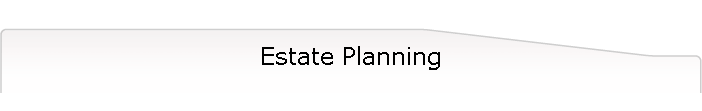 Estate Planning